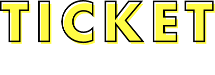 TICKET チケットを購入しよう！